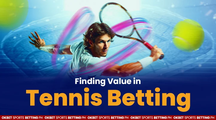 Finding Value in Tennis Betting